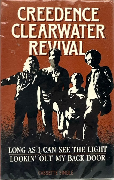 Long As I Can See The Light / Lookin' Out My Back Door